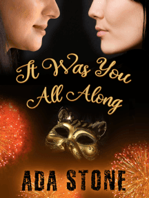 It Was You All Along by Ada Stone. Golden cat masquerade mask centered on black background with fireworks and two women's faces in profile at the top.